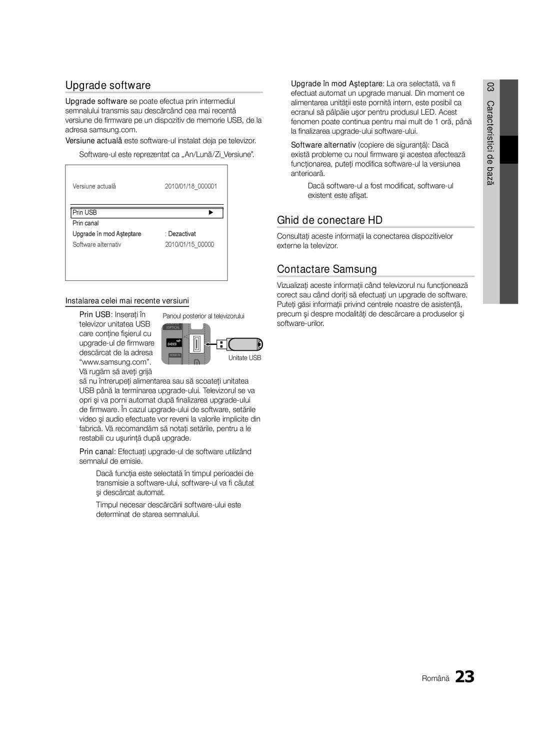 Samsung UE32C4000PWXXU Upgrade software, Ghid de conectare HD, Contactare Samsung, Instalarea celei mai recente versiuni 