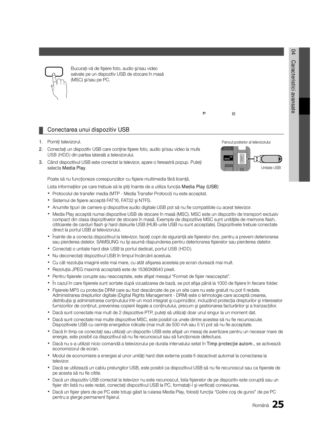 Samsung UE32C4000PWXXN manual Conectarea unui dispozitiv USB, Bucuraţi-vă de fi şiere foto, audio şi/sau video, Unitate USB 