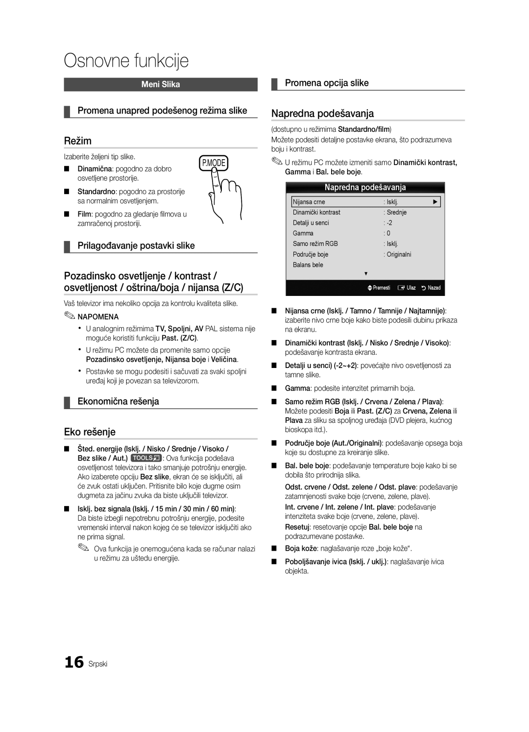 Samsung UE32C4000PWXZF manual Eko rešenje, Napredna podešavanja, Promena unapred podešenog režima slike, Ekonomična rešenja 