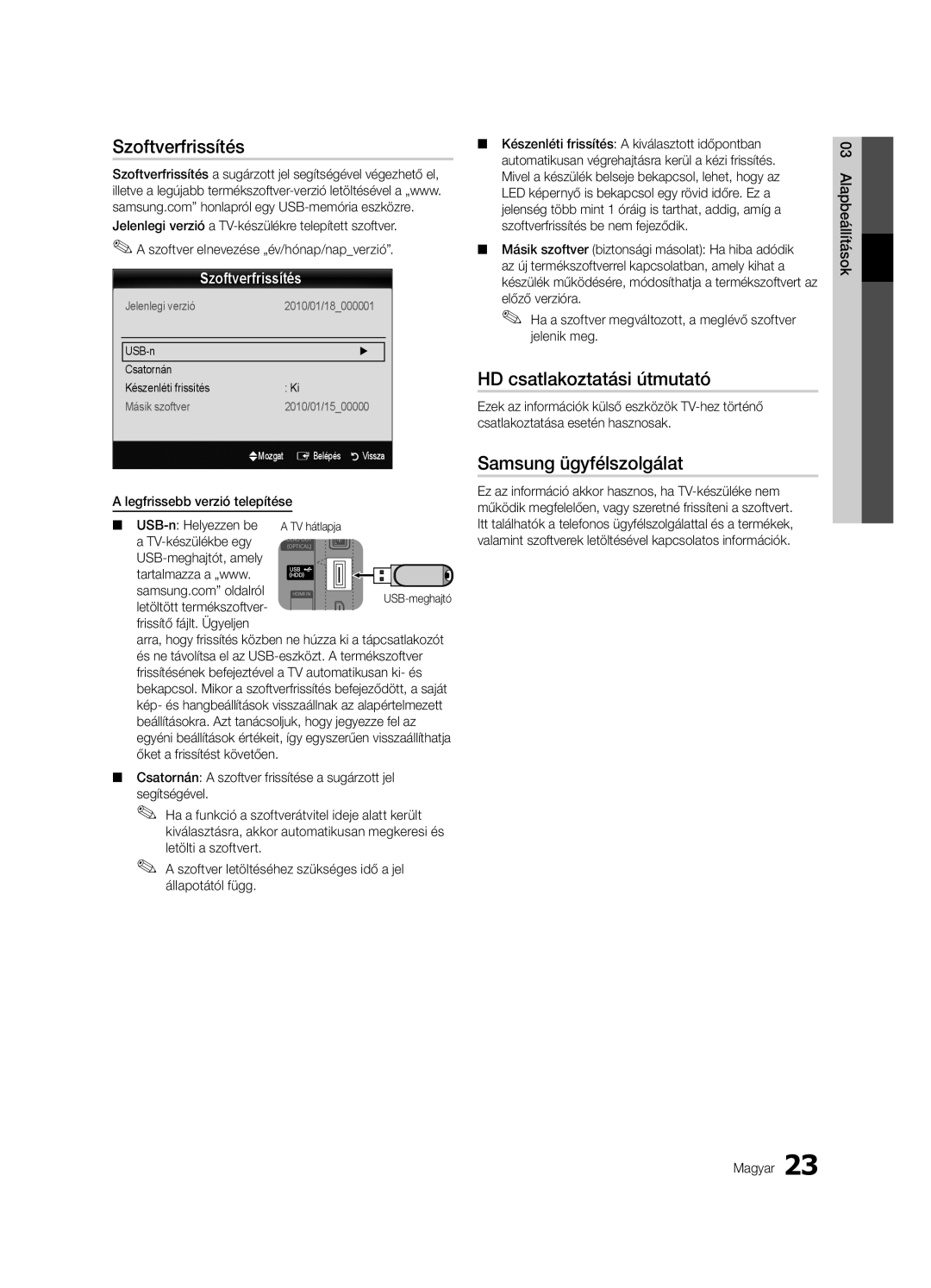 Samsung UE32C4000PWXXC, UE32C4000PWXXH manual Szoftverfrissítés, HD csatlakoztatási útmutató, Samsung ügyfélszolgálat 