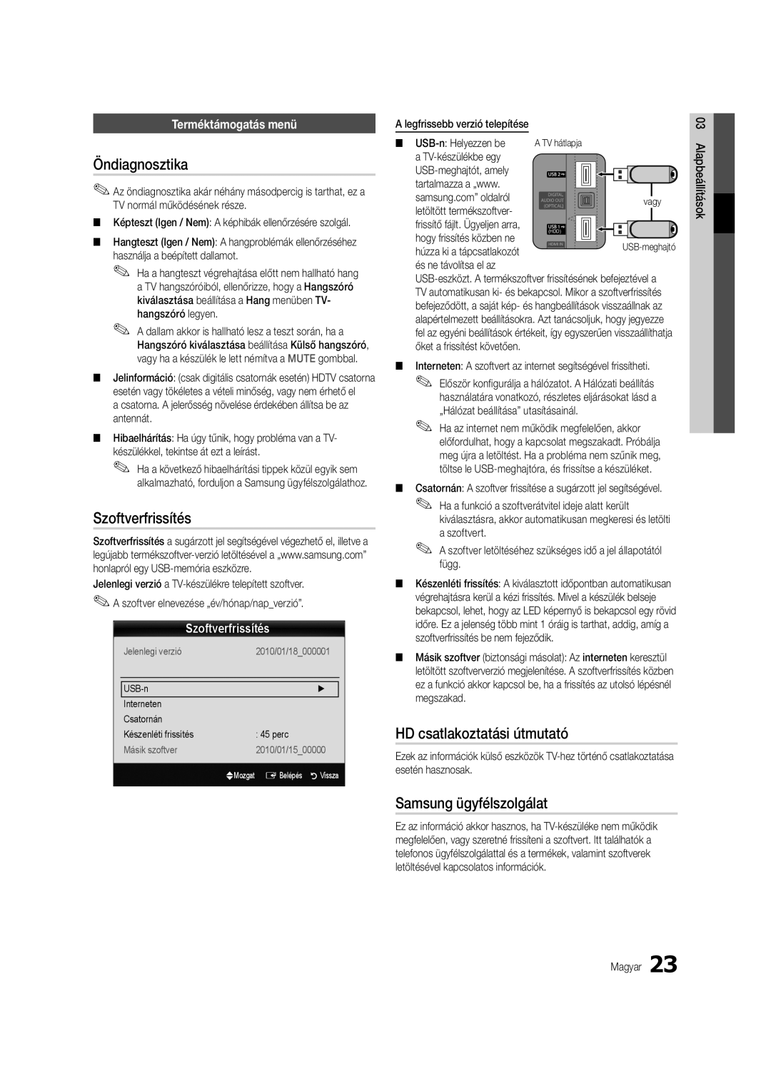 Samsung UE55C6500UWXXH manual Öndiagnosztika, Szoftverfrissítés, HD csatlakoztatási útmutató, Samsung ügyfélszolgálat 