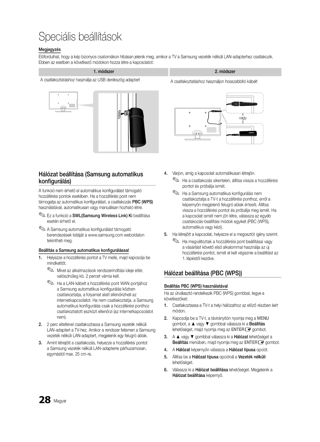 Samsung UE40C6530UWXXH manual Hálózat beállítása Samsung automatikus konfigurálás, Hálózat beállítása PBC WPS, Mindkettőt 