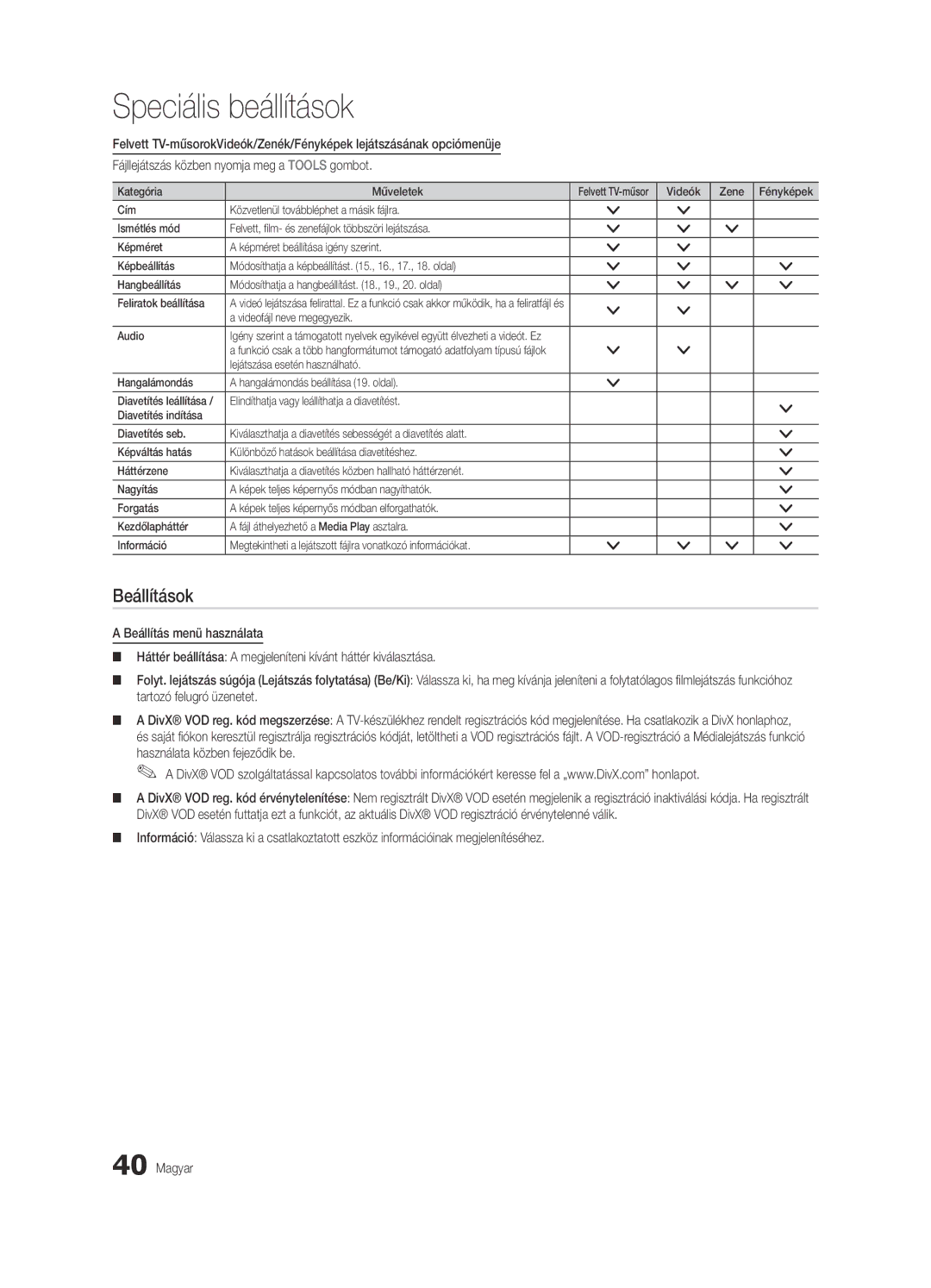 Samsung UE37C6600UWXXH, UE32C6600UWXXH, UE40C6600UWXXH, UE37C6620UWXXH manual Beállítások, Videofájl neve megegyezik Audio 