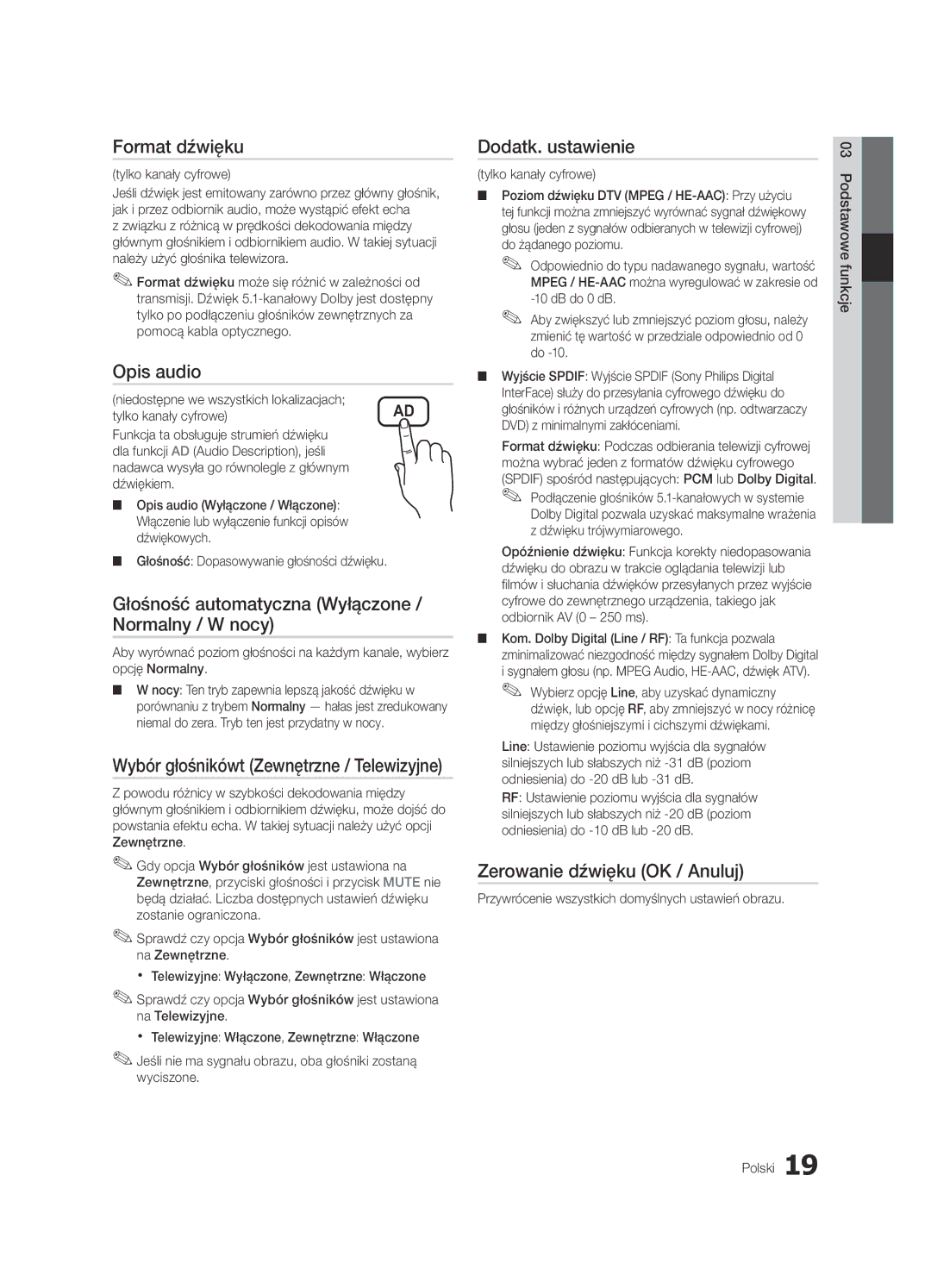 Samsung UE46C6600UWXXH Format dźwięku, Opis audio, Głośność automatyczna Wyłączone / Normalny / W nocy, Dodatk. ustawienie 