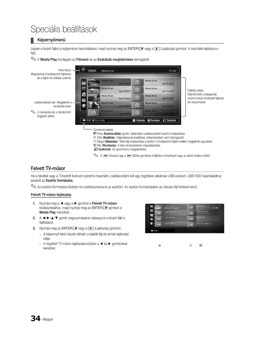 Samsung UE40C6620UWXXH, UE32C6600UWXXH, UE40C6600UWXXH, UE37C6620UWXXH, UE46C6600UWXXH manual Felvett TV-műsor, Képernyőmenü 