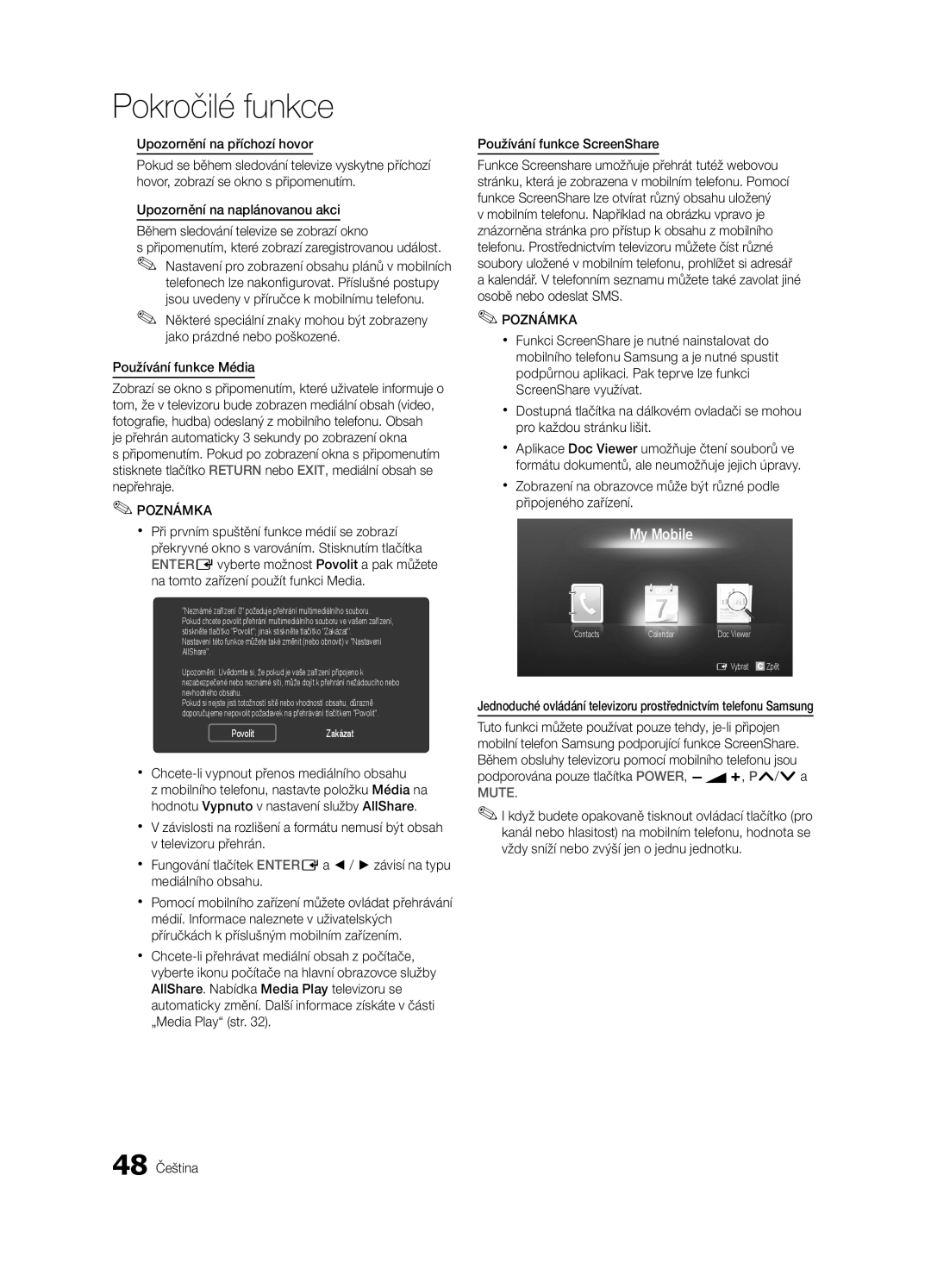 Samsung UE37C6600UWXXH manual Xx Chcete-li vypnout přenos mediálního obsahu, Používání funkce ScreenShare, 48 Čeština 