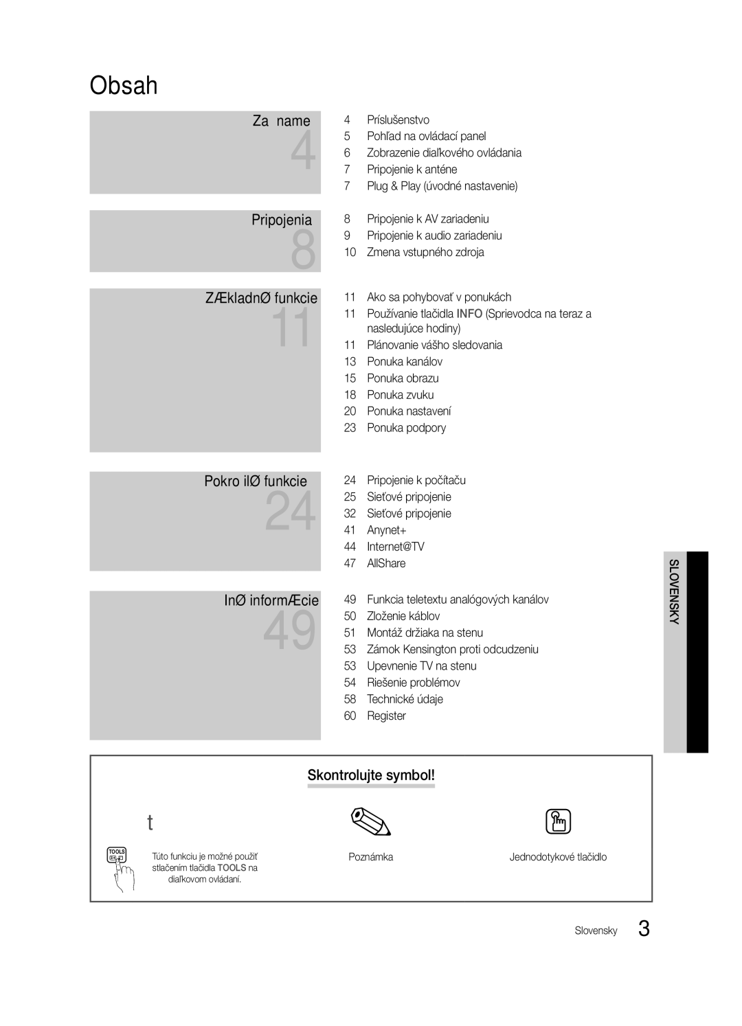 Samsung UE46C6600UWXXH manual Skontrolujte symbol, Zámok Kensington proti odcudzeniu, Funkcia teletextu analógových kanálov 