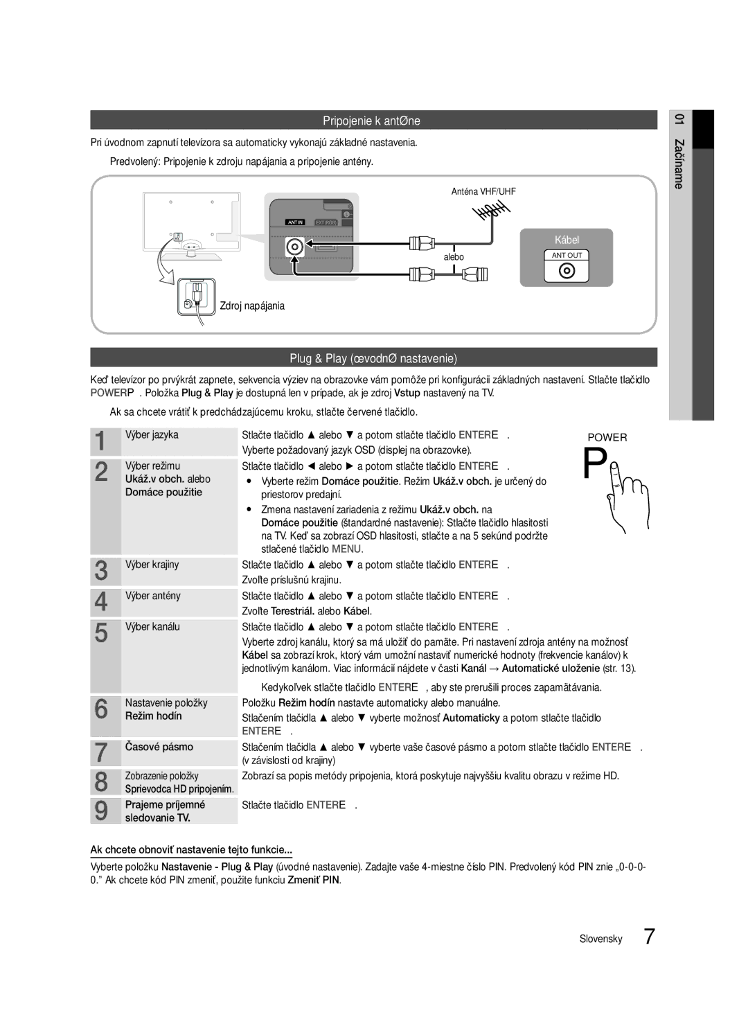 Samsung UE46C6620UWXXH, UE32C6600UWXXH, UE40C6600UWXXH, UE37C6620UWXXH Pripojenie k anténe, Plug & Play úvodné nastavenie 