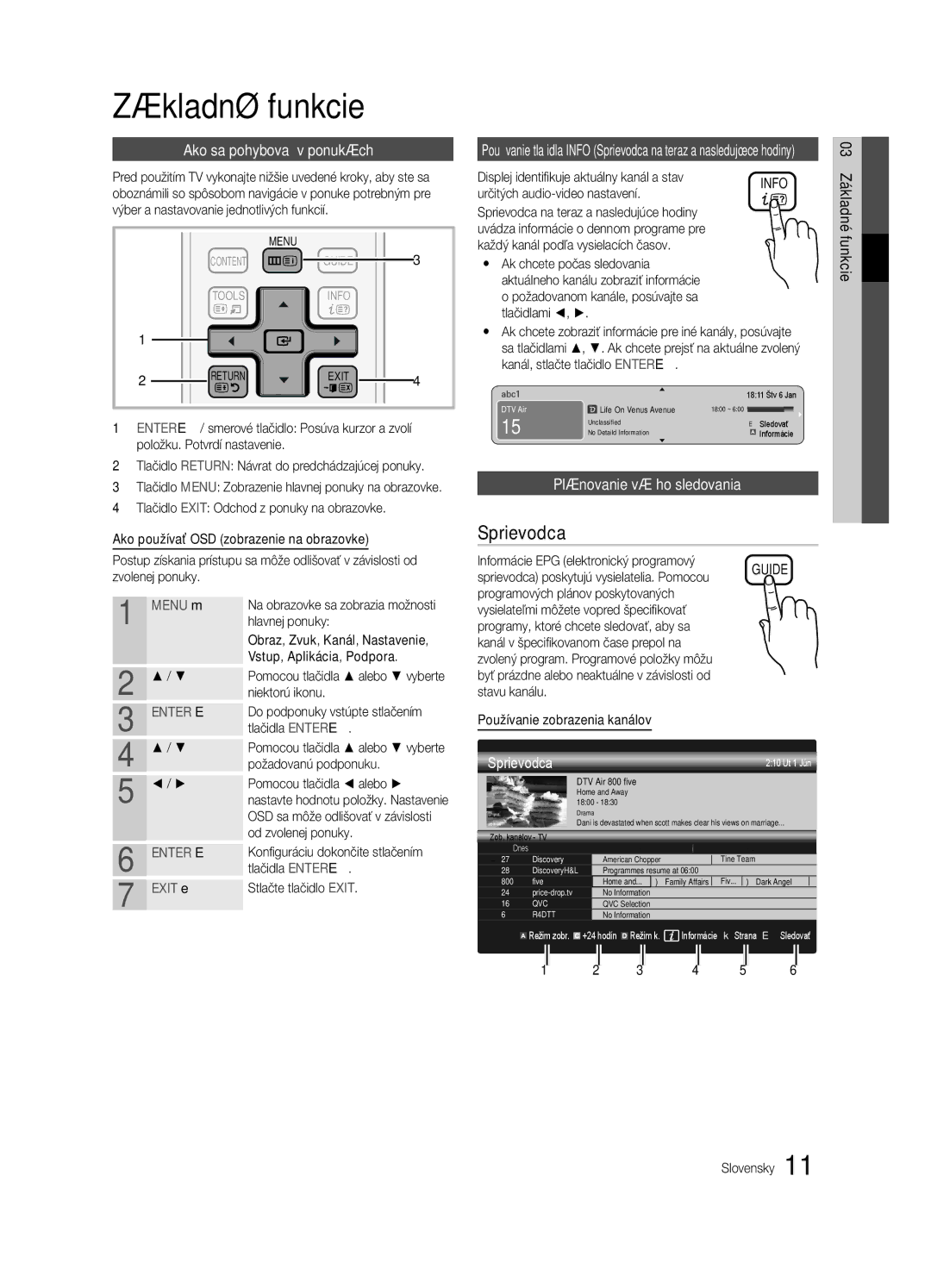 Samsung UE46C6600UWXXH manual Základné funkcie, Sprievodca, Ako sa pohybovať v ponukách, Plánovanie vášho sledovania 