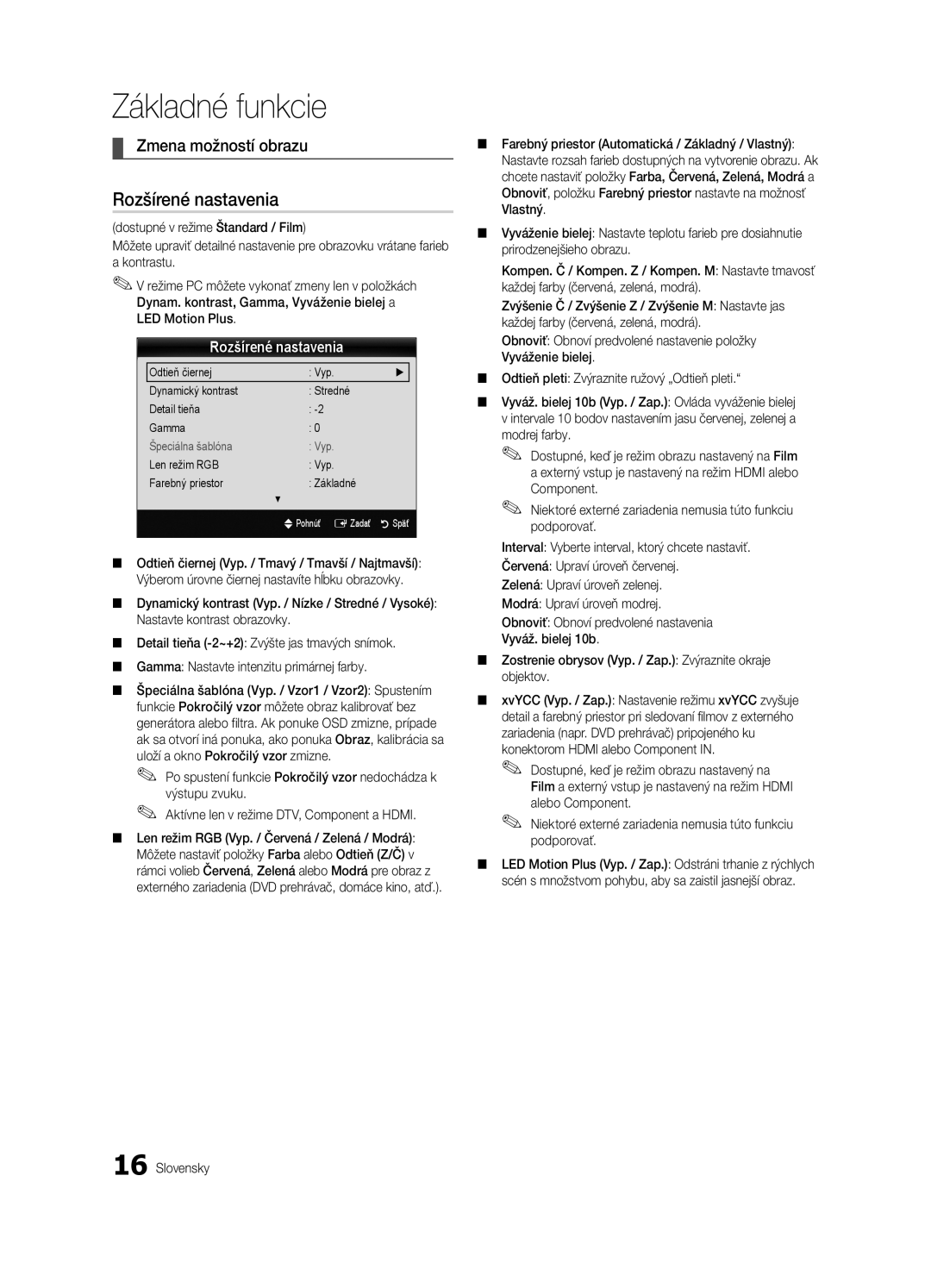 Samsung UE32C6600UWXXH manual Rozšírené nastavenia, Zmena možností obrazu, Len režim RGB Vyp Farebný priestor Základné 