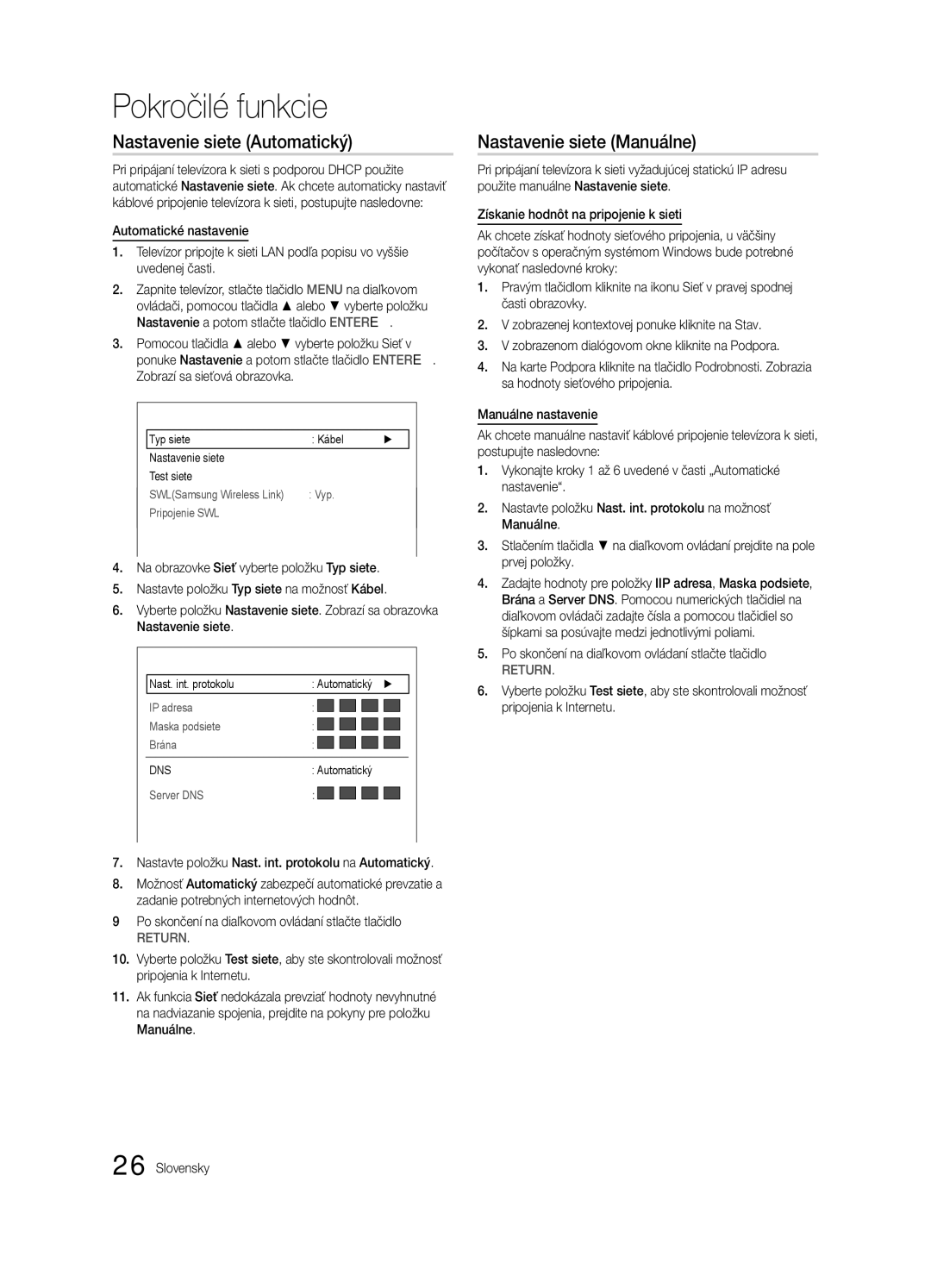 Samsung UE37C6620UWXXH, UE32C6600UWXXH, UE40C6600UWXXH manual Nastavenie siete Automatický, Nastavenie siete Manuálne, Sieť 