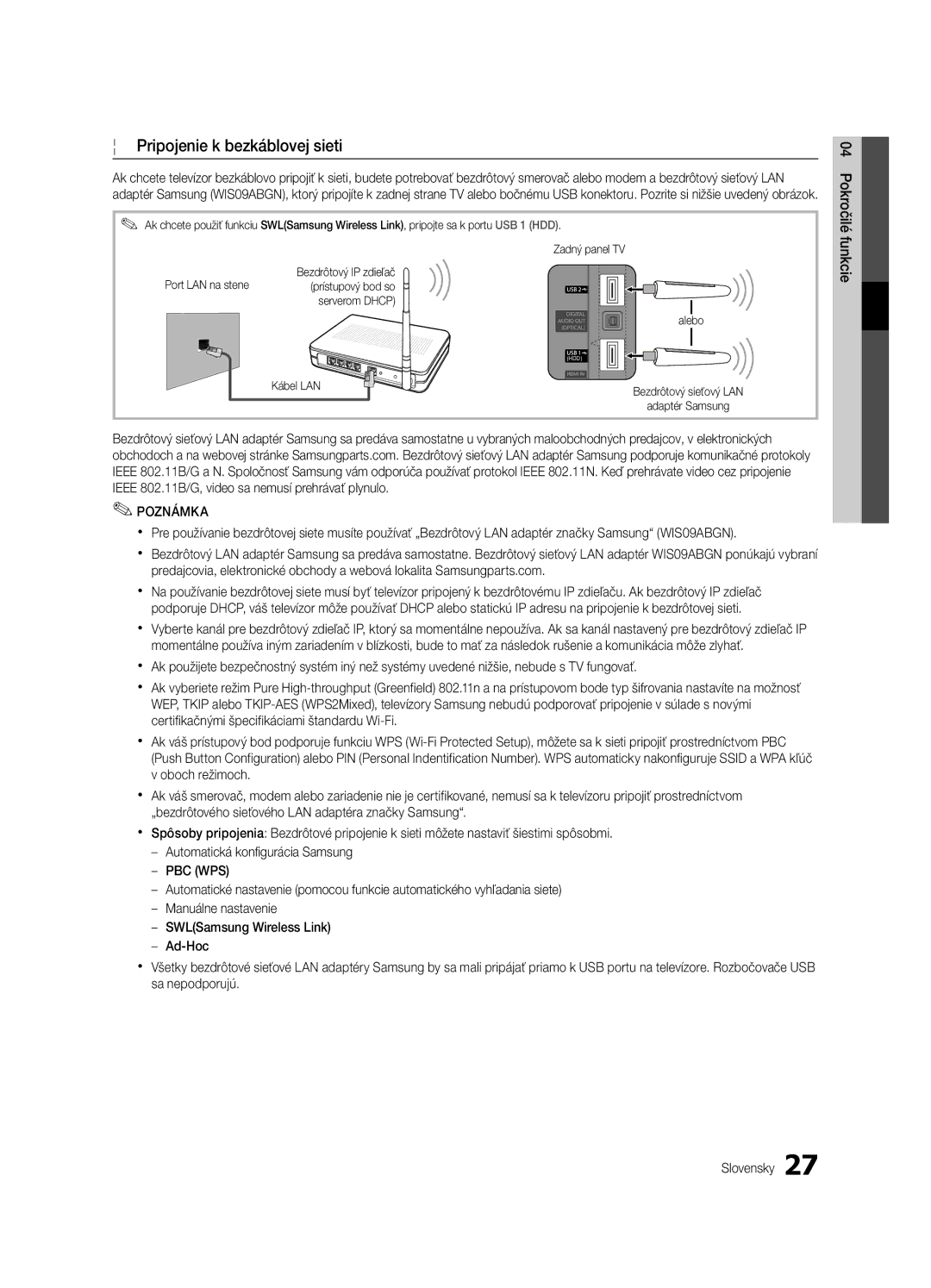 Samsung UE46C6600UWXXH, UE32C6600UWXXH, UE40C6600UWXXH, UE37C6620UWXXH, UE37C6600UWXXH manual Pripojenie k bezkáblovej sieti 