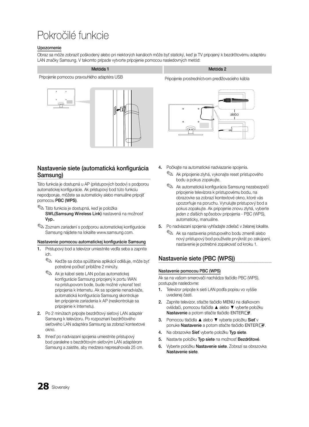 Samsung UE37C6600UWXXH manual Nastavenie siete automatická konfigurácia Samsung, Nastavenie siete PBC WPS, Upozornenie 