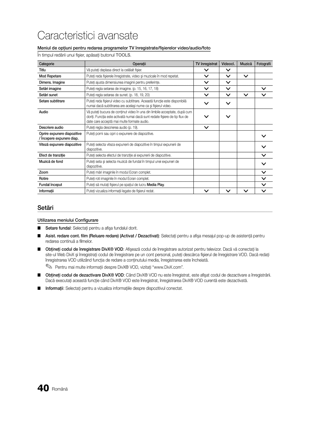 Samsung UE37C6600UWXXH manual Setări, Redarea continuă a filmelor, Categorie Operaţii TV înregistrat Videocl Muzică 