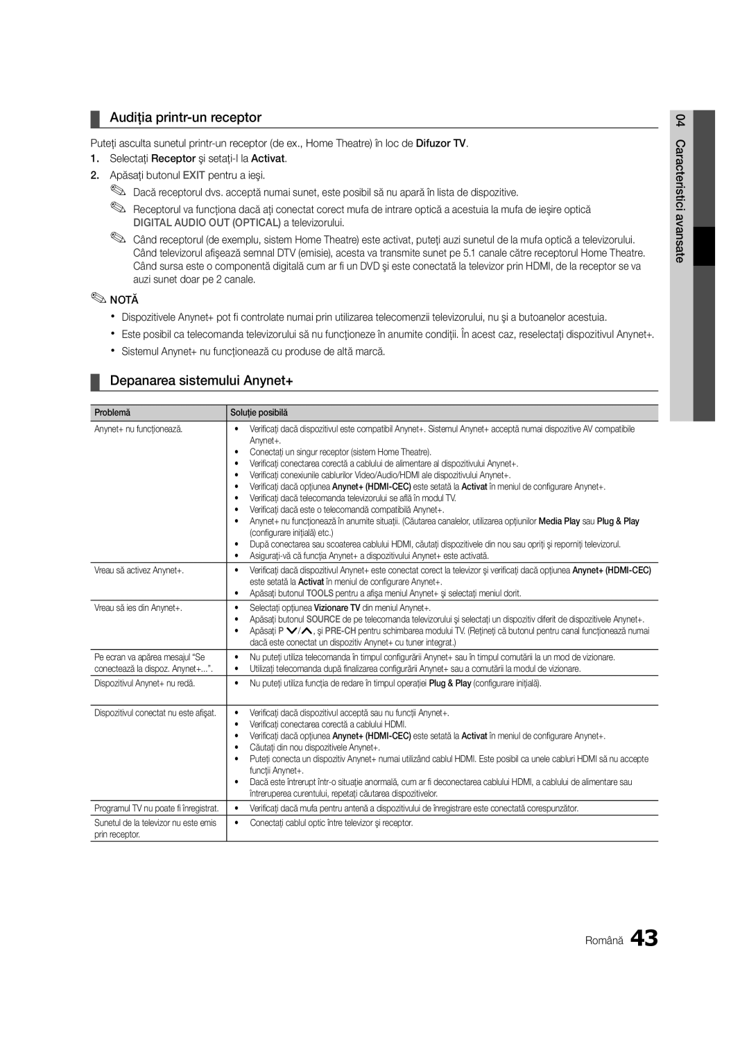 Samsung UE46C6620UWXXH manual Audiţia printr-un receptor, Depanarea sistemului Anynet+, Caracteristici avansate Română 