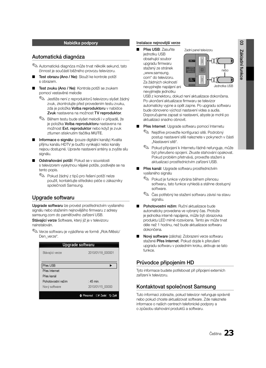 Samsung UE46C6600UWXXH Automatická diagnóza, Upgrade softwaru, Průvodce připojením HD, Kontaktovat společnost Samsung 