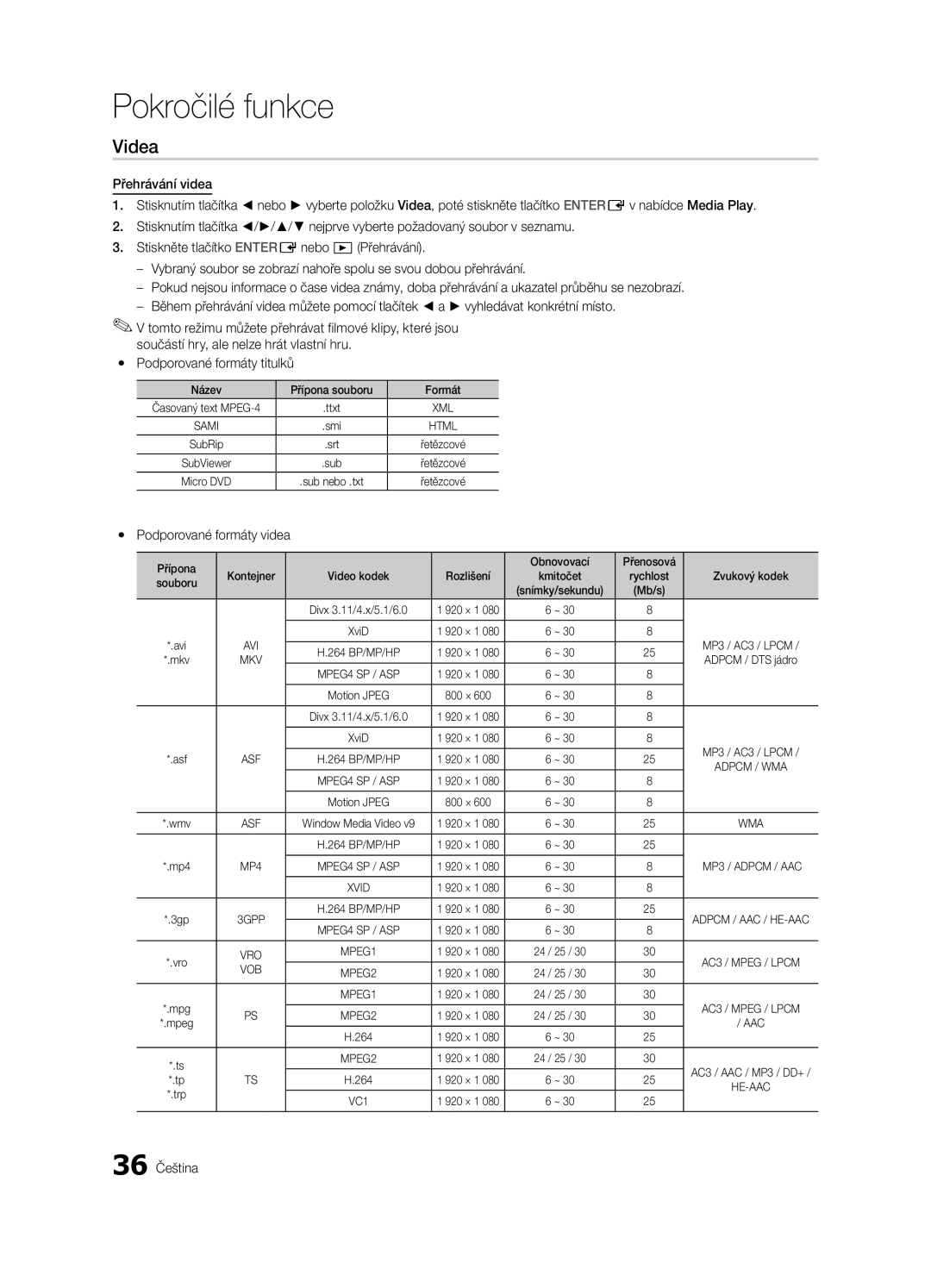 Samsung UE32C6600UWXXH manual Videa, Součástí hry, ale nelze hrát vlastní hru, Podporované formáty titulků, 36 Čeština 