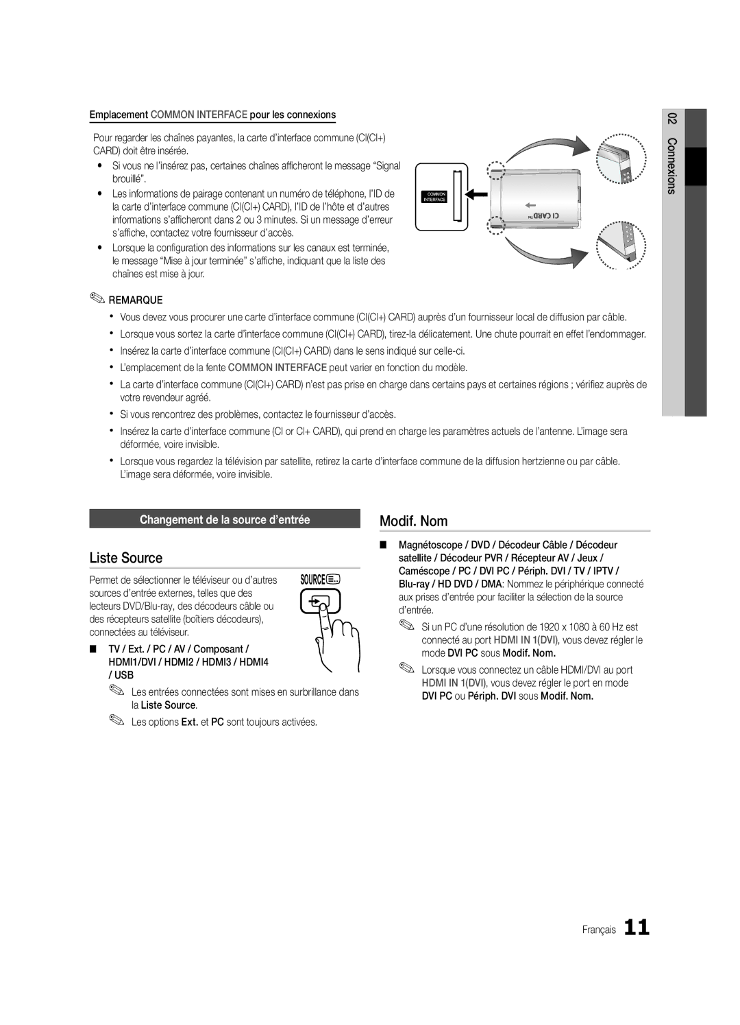 Samsung UE40C6880USXZG, UE32C6880USXZG manual Liste Source, Modif. Nom, Changement de la source d’entrée 