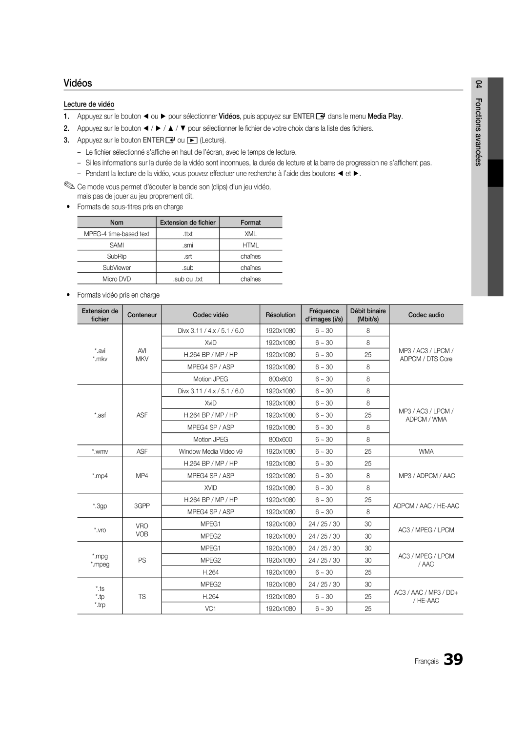 Samsung UE40C6880USXZG manual Vidéos, Mais pas de jouer au jeu proprement dit, Yy Formats de sous-titres pris en charge 