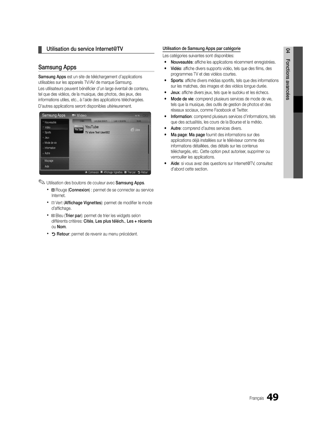 Samsung UE40C6880USXZG manual Utilisation du service Internet@TV, ’autres applications seront disponibles ultérieurement 