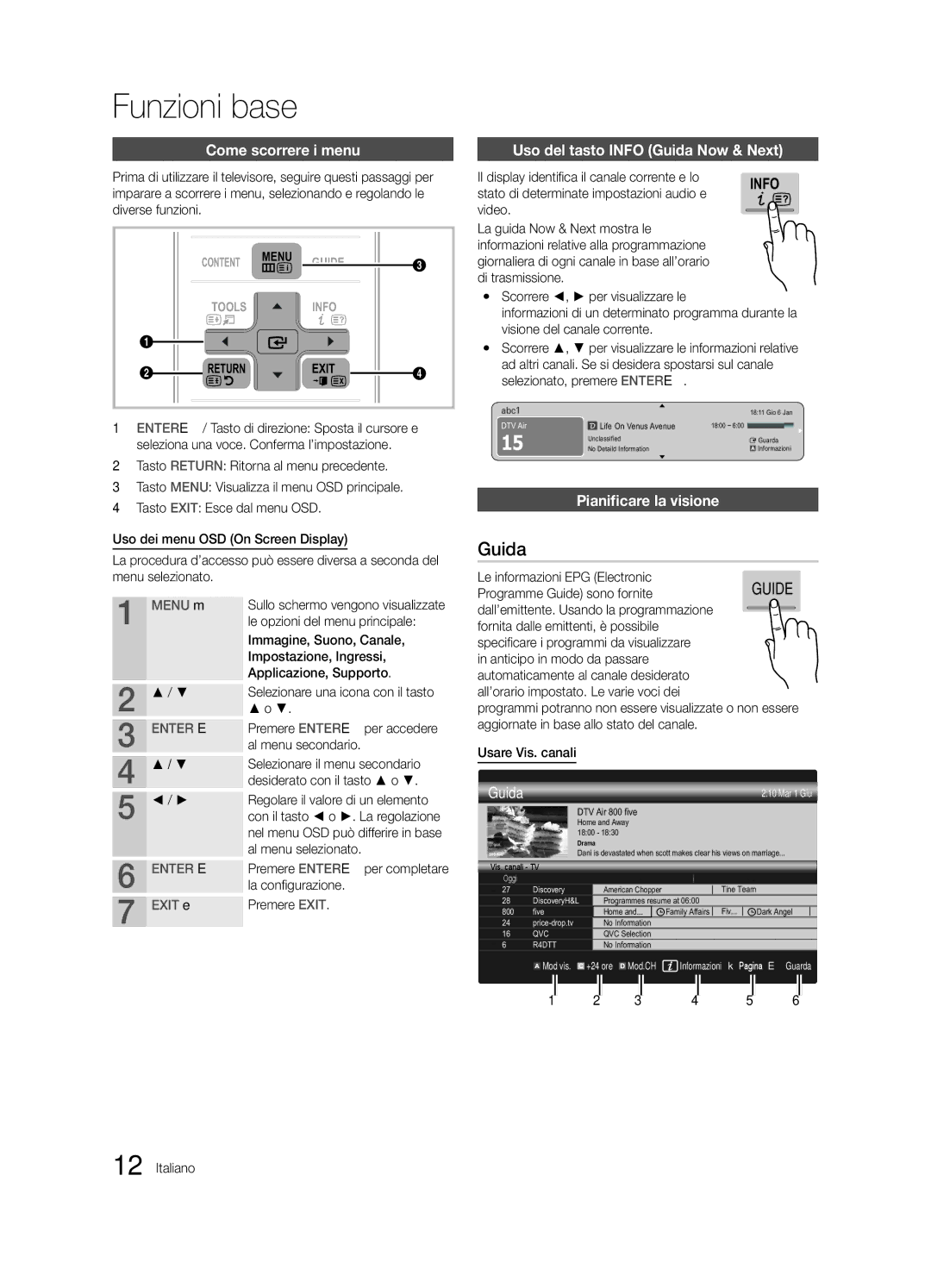 Samsung UE32C8700XSXXN, UE32C8790XSXZG manual Funzioni base, Come scorrere i menu, Uso del tasto Info Guida Now & Next 