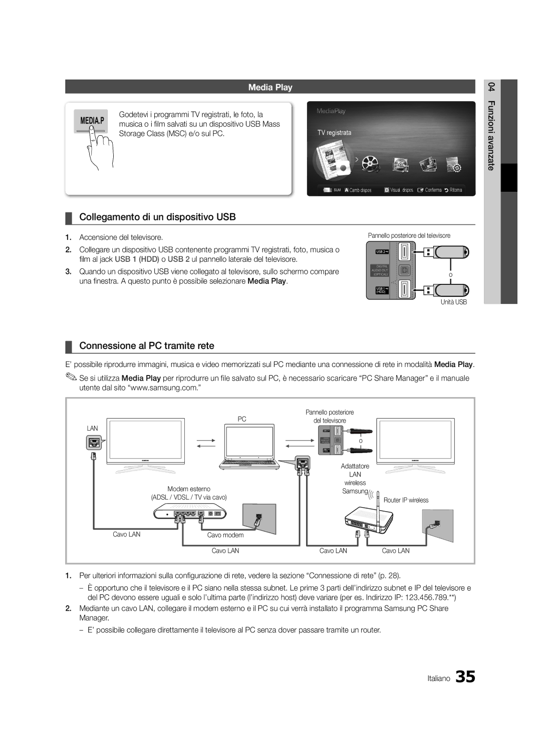 Samsung UE32C8780XSXZG Collegamento di un dispositivo USB, Connessione al PC tramite rete, Storage Class MSC e/o sul PC 