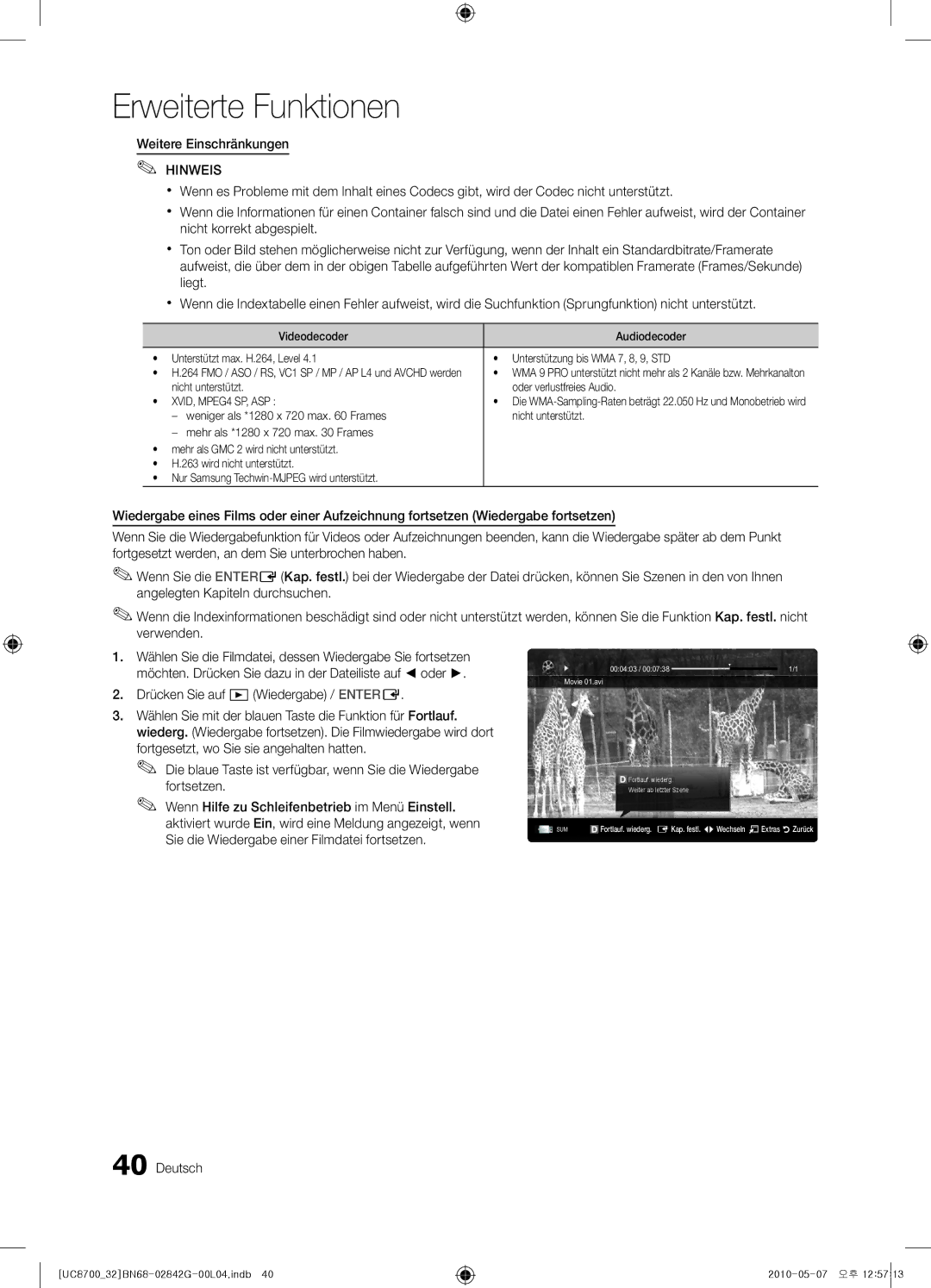 Samsung UE32C8700XSXZF, UE32C8700XSXXN, UE65C8700XSXZF manual Weitere Einschränkungen, Drücken Sie auf Wiedergabe / Entere 