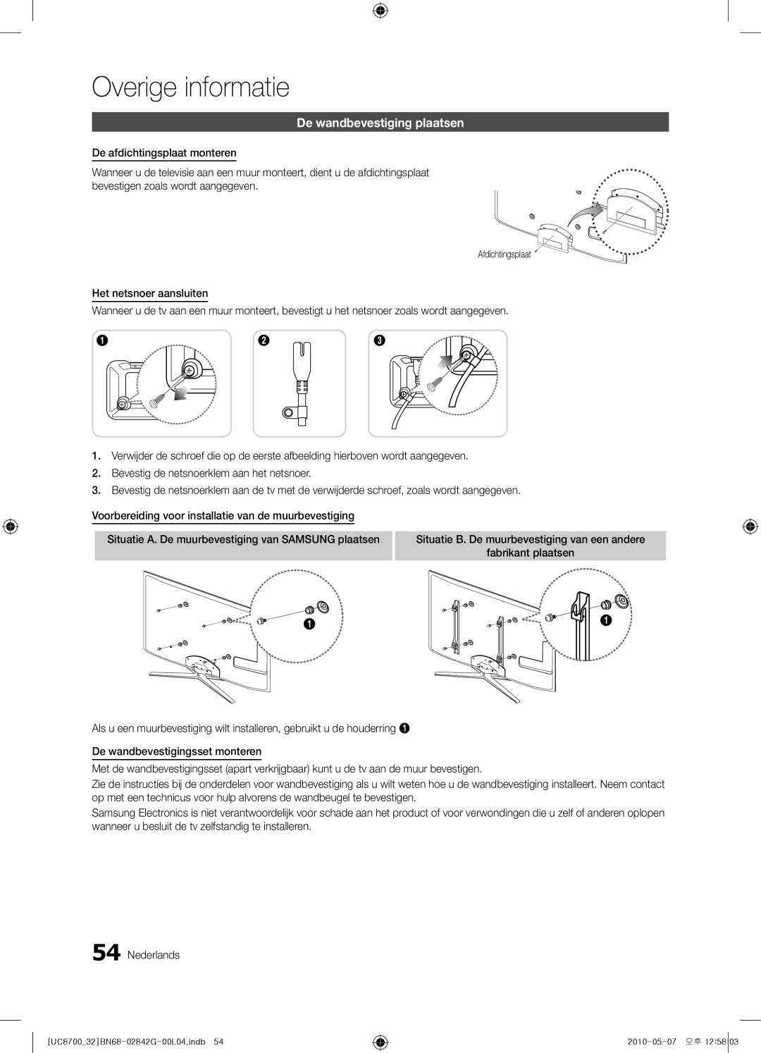 Samsung UE32C8700XSXXN, UE65C8700XSXZF, UE32C8700XSXZF manual De wandbevestiging plaatsen, Afdichtingsplaat 