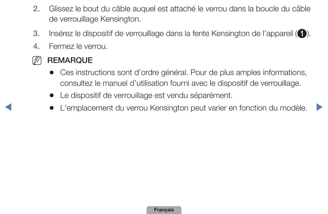 Samsung UE32D4000NWXXC, UE32D4000NWXZF, UE19D4000NWXZF, UE27D5010NWXXC Le dispositif de verrouillage est vendu séparément 