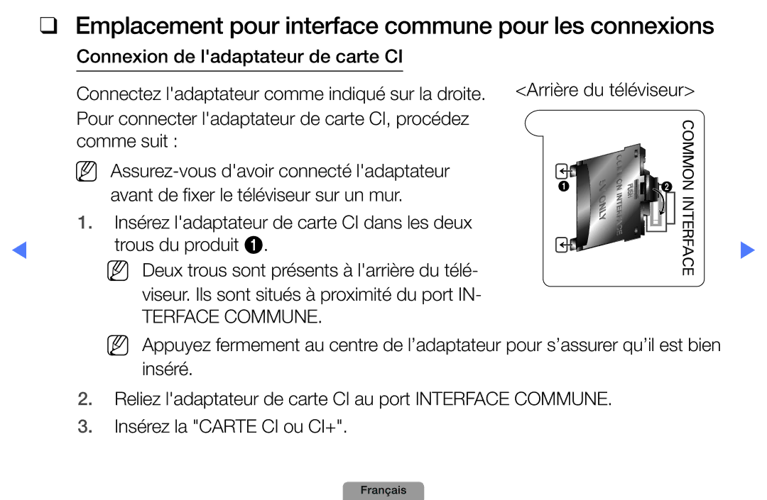 Samsung UE40D5000PWXZF, UE32D4000NWXZF manual Emplacement pour interface commune pour les connexions, Terface Commune 