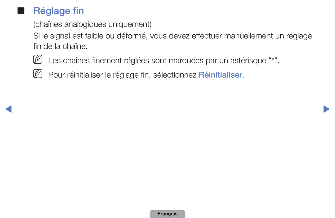 Samsung UE22D5000NWXZF, UE32D4000NWXZF, UE19D4000NWXZF, UE27D5010NWXXC, UE27D5000NWXZF, UE22D5000NHXXC manual Réglage fin 
