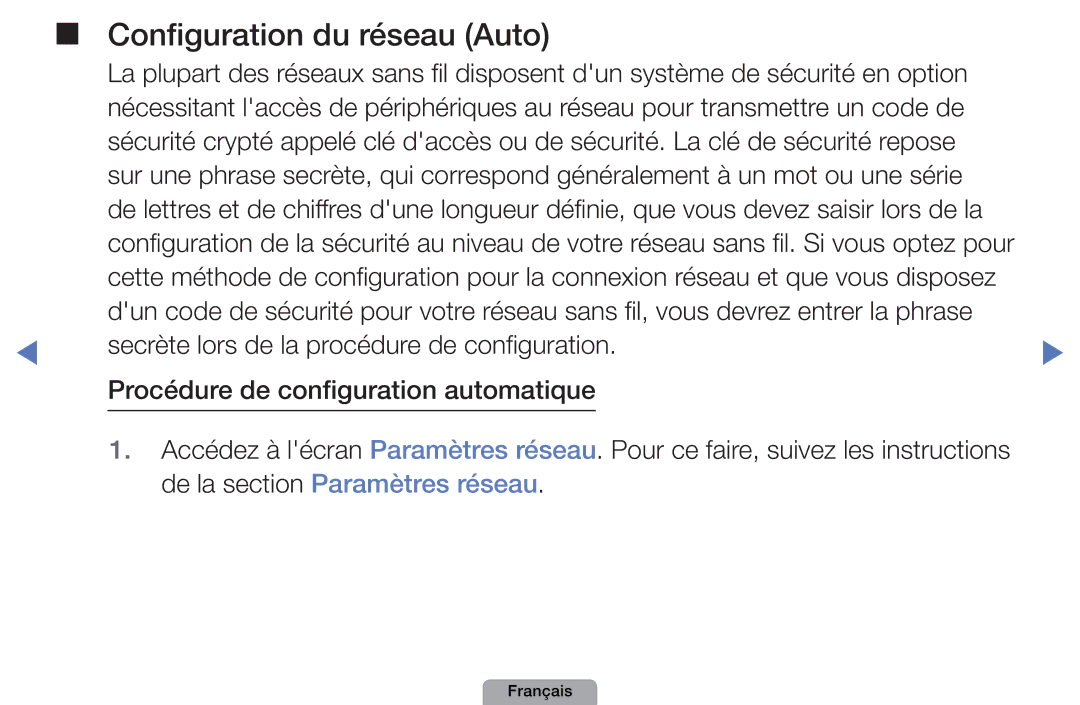 Samsung UE40D5000PWXXC, UE32D4000NWXZF, UE19D4000NWXZF, UE27D5010NWXXC, UE27D5000NWXZF manual Configuration du réseau Auto 
