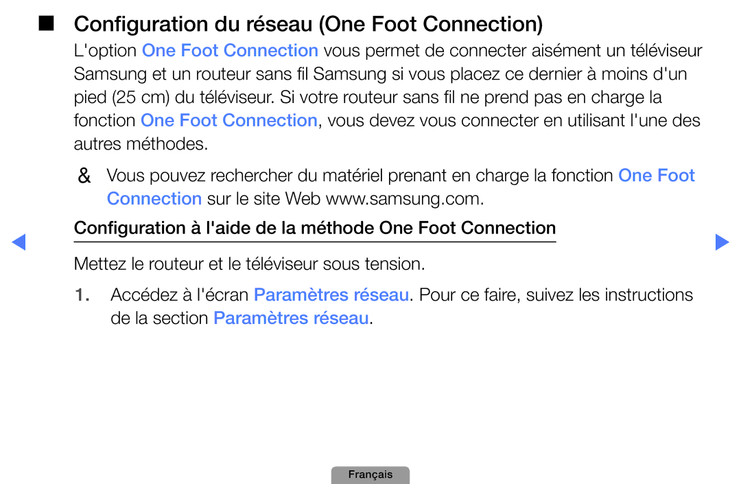 Samsung UE37D5000PWXZF, UE32D4000NWXZF, UE19D4000NWXZF manual Configuration du réseau One Foot Connection, Autres méthodes 