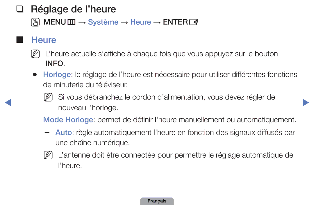 Samsung UE32D4010NWXXC, UE32D4000NWXZF Réglage de l’heure, OOMENUm → Système → Heure → Entere, Une chaîne numérique 