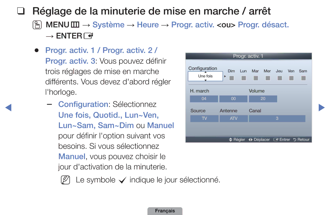 Samsung UE27D5000NHXXC, UE32D4000NWXZF manual Réglage de la minuterie de mise en marche / arrêt, Progr. activ / Progr. activ 