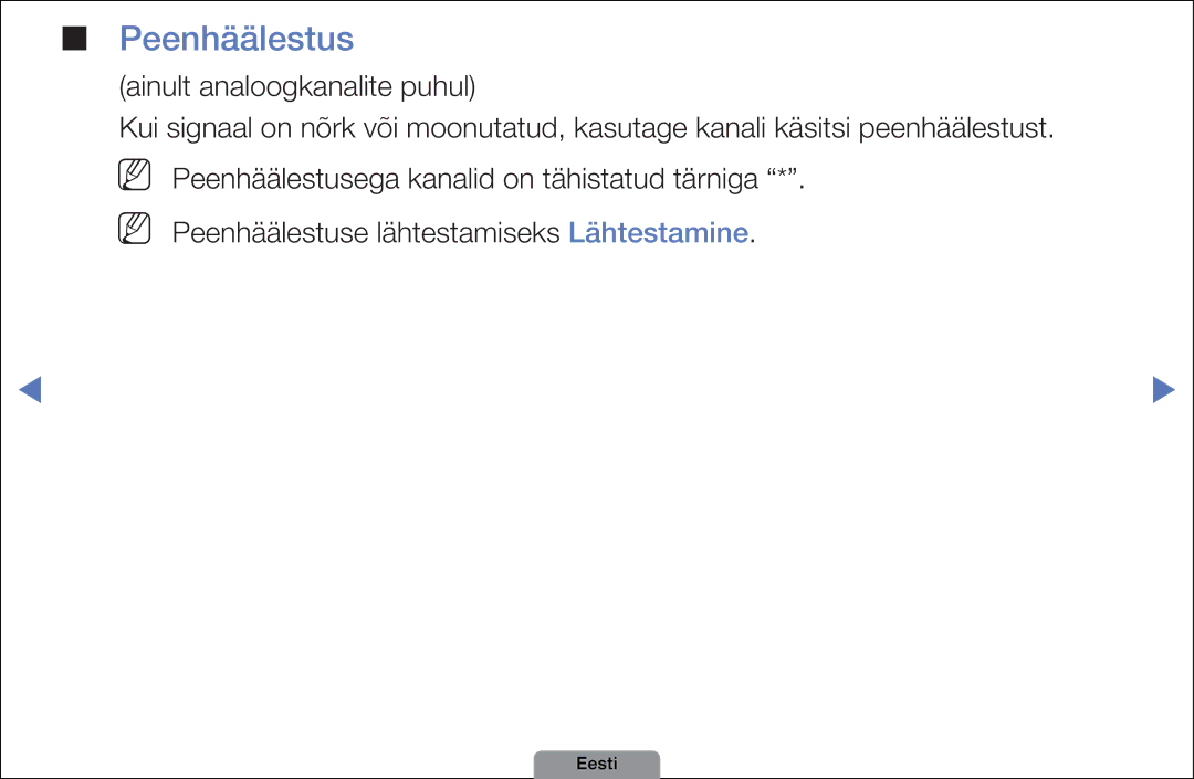 Samsung UE32D4003BWXBT, UE26D4003BWXBT, UE40D5003BWXBT manual Peenhäälestus, Nn Nn 