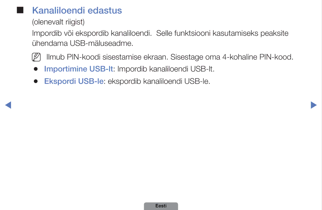 Samsung UE26D4003BWXBT, UE32D4003BWXBT, UE40D5003BWXBT manual Kanaliloendi edastus 