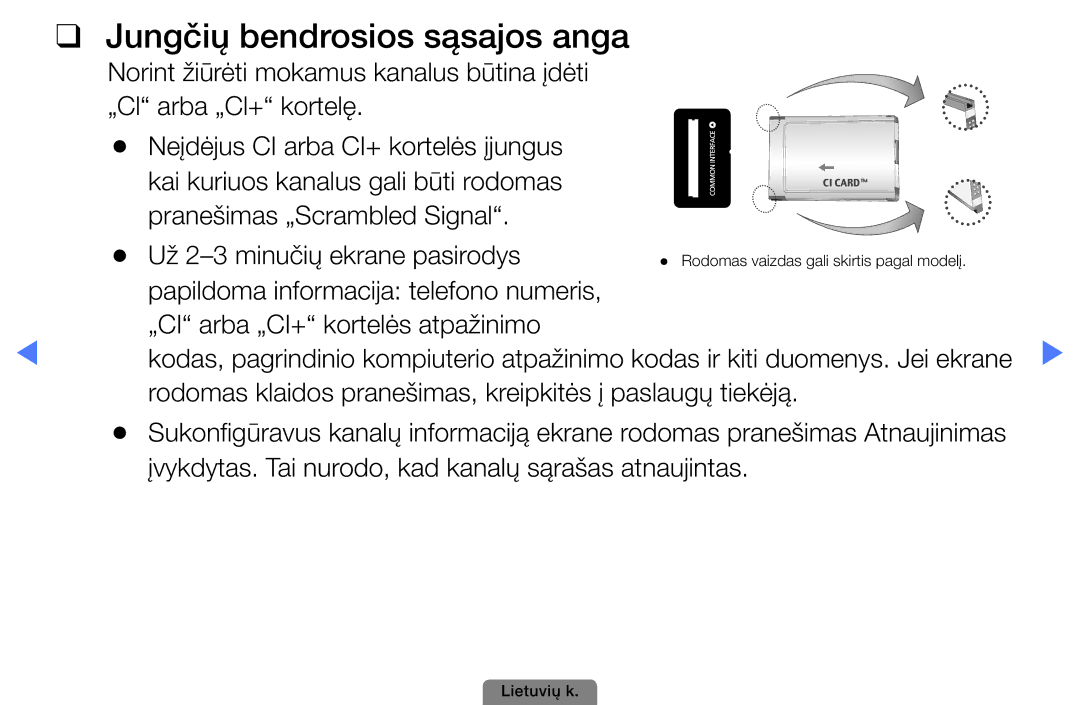 Samsung UE26D4003BWXBT, UE32D4003BWXBT, UE40D5003BWXBT manual Jungčių bendrosios sąsajos anga 