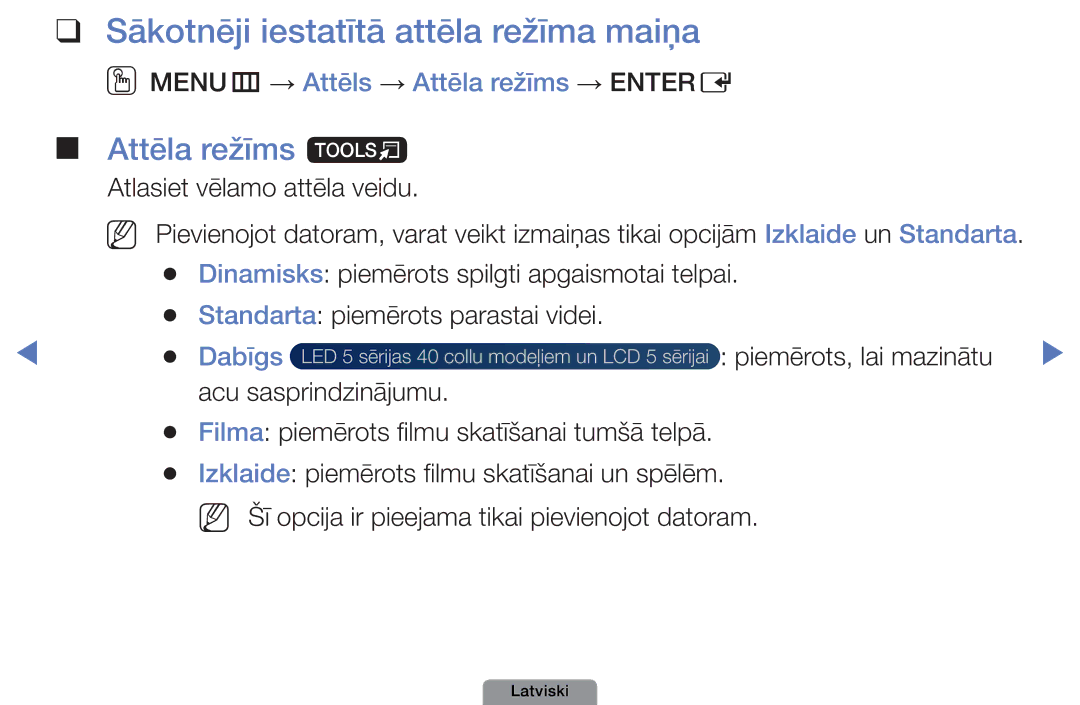 Samsung UE40D5003BWXBT Attēla režīms t, OOMENUm → Attēls → Attēla režīms → Entere, Atlasiet vēlamo attēla veidu, Dabīgs 