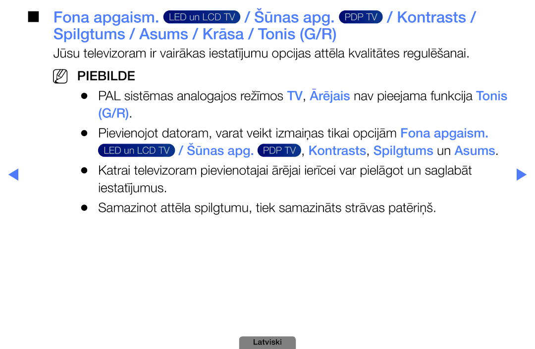 Samsung UE26D4003BWXBT, UE32D4003BWXBT, UE40D5003BWXBT manual Šūnas apg Kontrasts, Spilgtums un Asums 