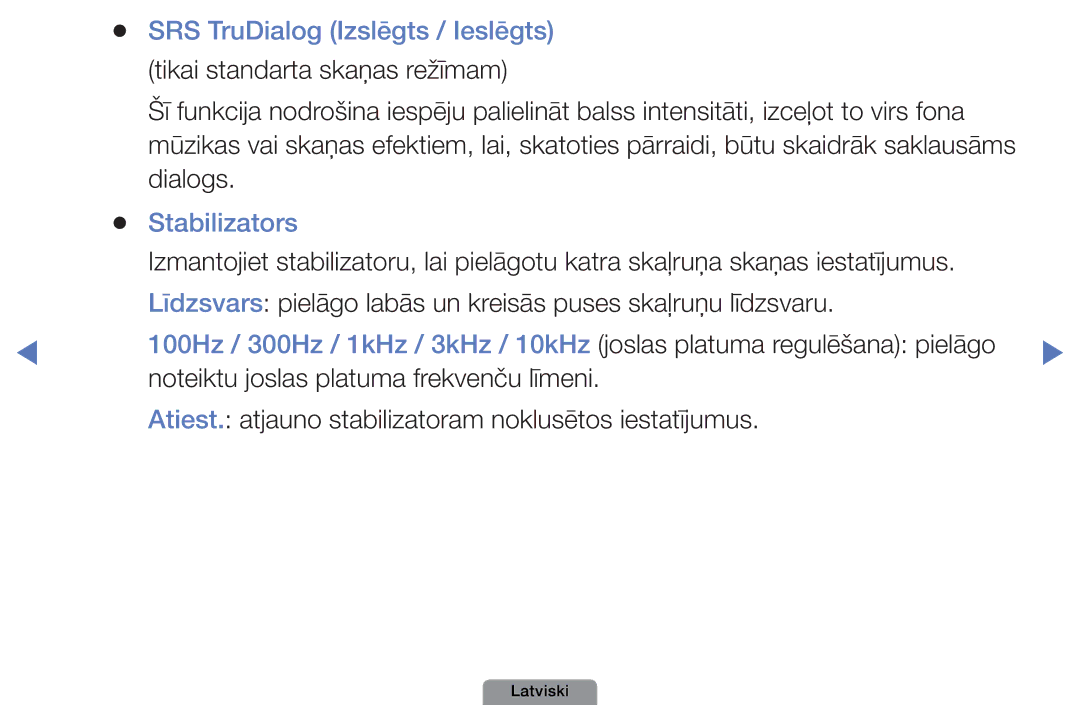 Samsung UE32D4003BWXBT, UE26D4003BWXBT, UE40D5003BWXBT manual SRS TruDialog Izslēgts / Ieslēgts, Dialogs, Stabilizators 