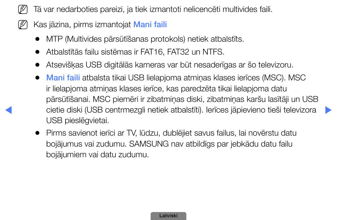 Samsung UE26D4003BWXBT, UE32D4003BWXBT, UE40D5003BWXBT manual USB pieslēgvietai, Bojājumiem vai datu zudumu 