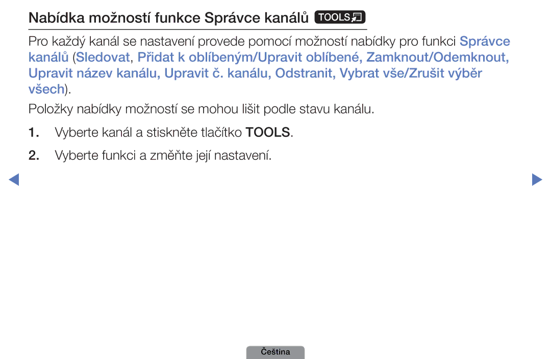 Samsung UE32D4003BWXZT, UE32D4003BWXXC, UE32D4003BWXZF, UE32D4003BWXBT manual Nabídka možností funkce Správce kanálů t 