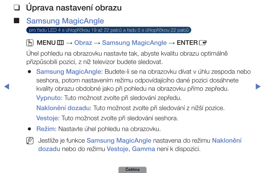 Samsung UE32D4003BWXXC, UE32D4003BWXZF manual Úprava nastavení obrazu, OOMENUm → Obraz → Samsung MagicAngle → Entere 