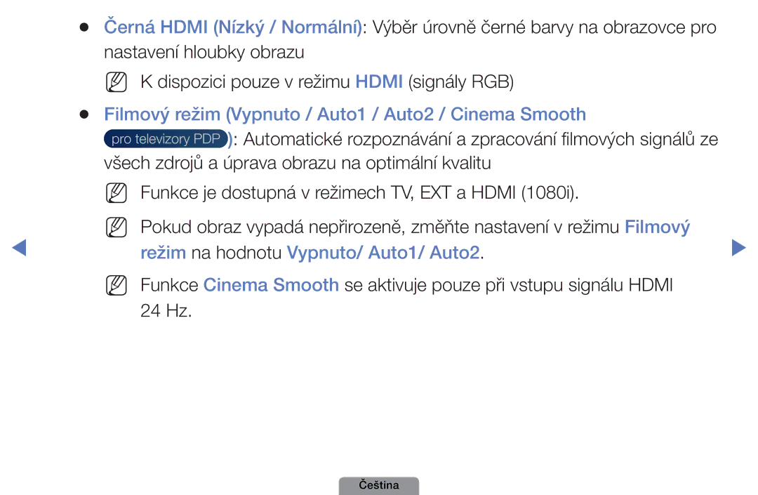 Samsung UE32D4003BWXZF manual Filmový režim Vypnuto / Auto1 / Auto2 / Cinema Smooth, Režim na hodnotu Vypnuto/ Auto1/ Auto2 