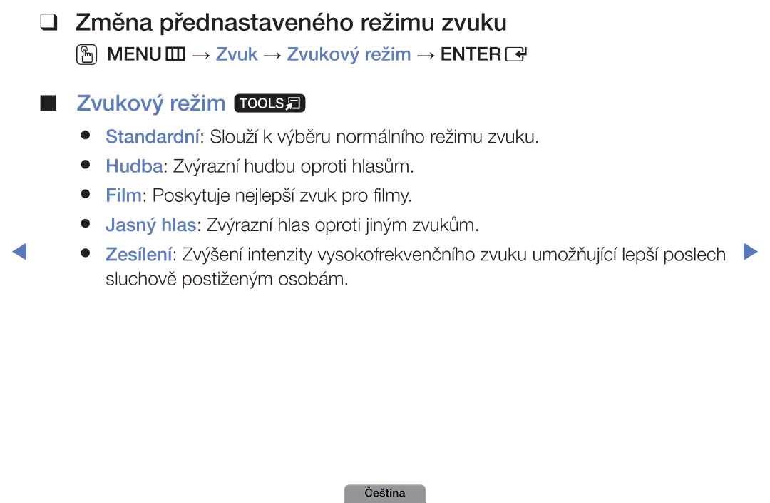 Samsung UE32D4003BWXXU manual Změna přednastaveného režimu zvuku, Zvukový režim t, OOMENUm → Zvuk → Zvukový režim → Entere 