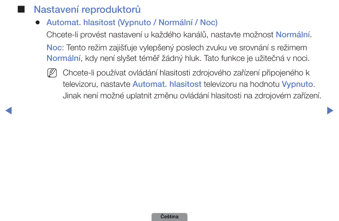 Samsung UE32D4003BWXXC, UE32D4003BWXZF, UE32D4003BWXBT Nastavení reproduktorů, Automat. hlasitost Vypnuto / Normální / Noc 