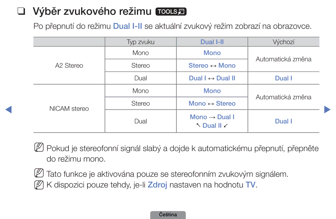 Samsung UE32D4003BWXBT, UE32D4003BWXXC, UE32D4003BWXZF, UE32D4003BWXXU, UE26D4003BWXZT manual Výběr zvukového režimu t 