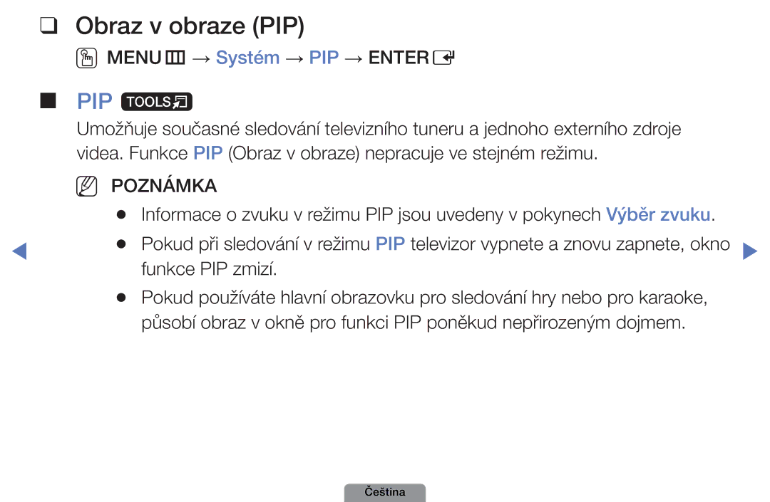 Samsung UE32D4003BWXBT, UE32D4003BWXXC, UE32D4003BWXZF manual Obraz v obraze PIP, PIP t, OOMENUm → Systém → PIP → Entere 