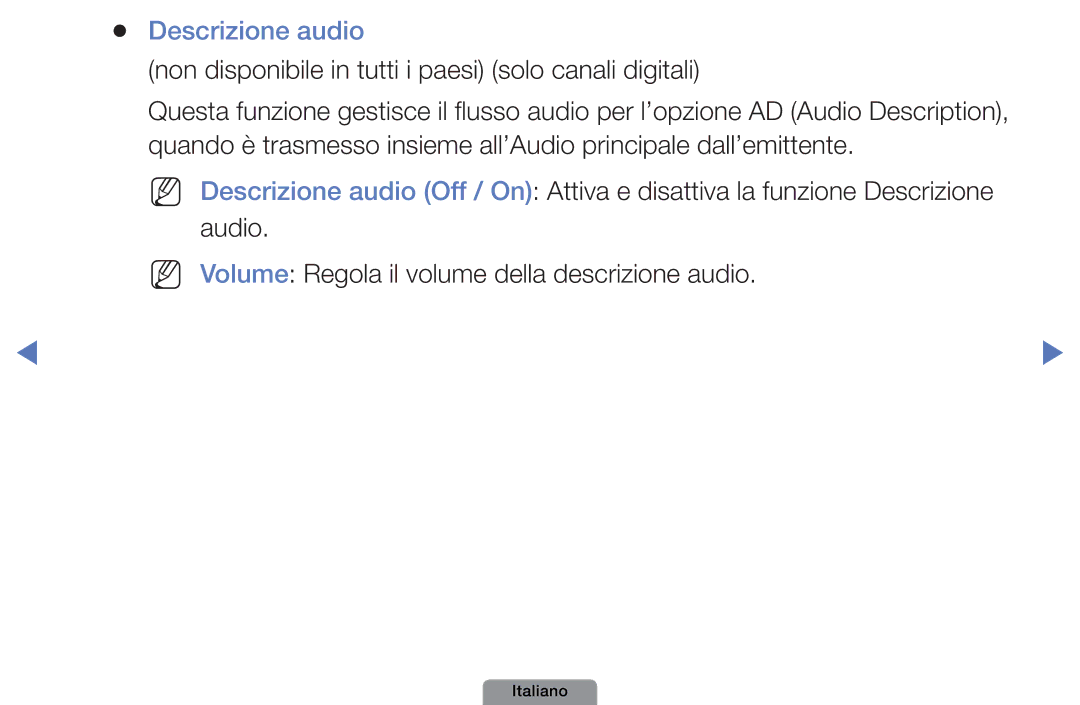 Samsung UE32D4003BWXZF, UE32D4003BWXXH manual Descrizione audio, Non disponibile in tutti i paesi solo canali digitali 